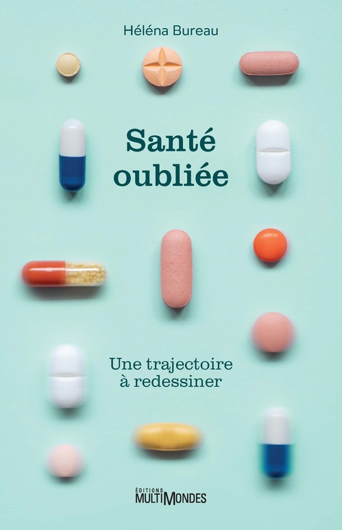 ebook cover of Santé oubliée, by Hélèna Bureau