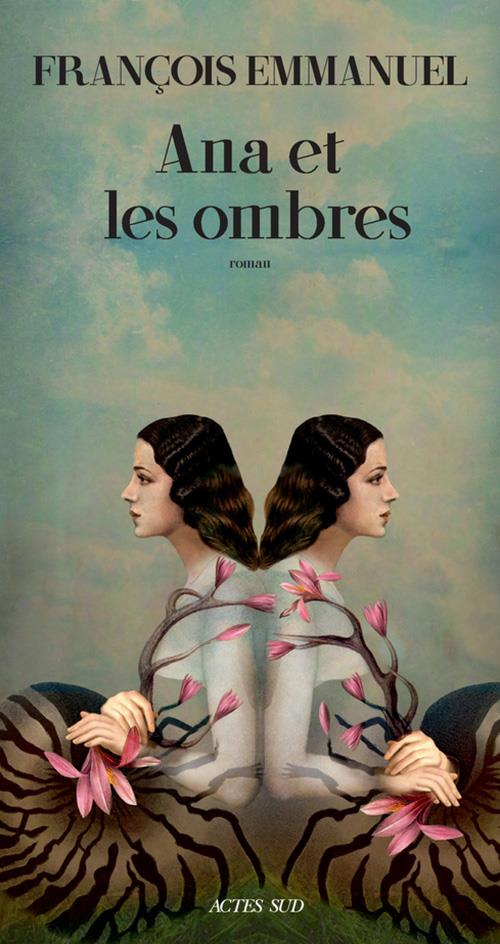 Couverture ebook de Ana et les ombres, de François Emmanuel