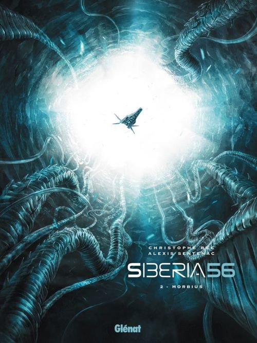 Couverture ebook de Siberia 56 - Tome 02, de Christophe Bec, Alexis Sentenac