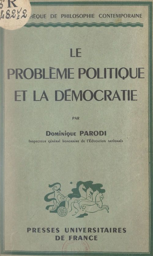 ebook cover of Le problème politique et la démocratie, by Dominique Parodi