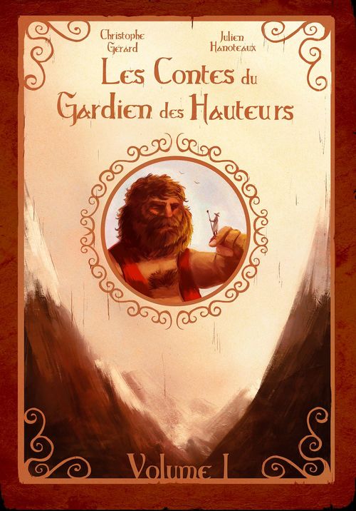 Couverture ebook de Les contes du Gardien des Hauteurs - Volume 1, de Christophe Gerard