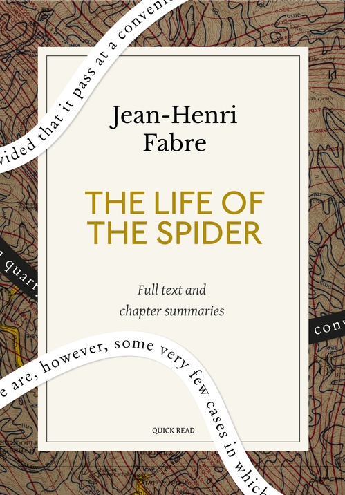 ebook cover of The Life of the Spider: A Quick Read edition, by Jean-Henri Fabre, Quick Read