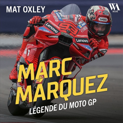 Couverture audiobook de Marc Marquez : Légende du MotoGP, de Mat Oxley