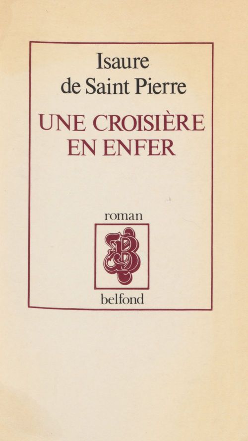 ebook cover of Une croisière en enfer, by Isaure de Saint-pierre