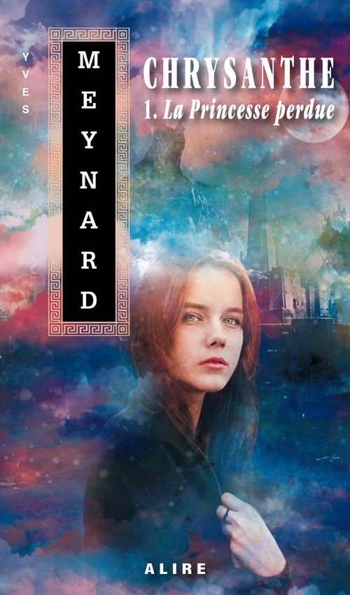 ebook cover of Chrysanthe 1. La Princesse perdue, by Yves Meynard