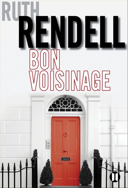 ebook cover of Bon voisinage, by Ruth Rendell