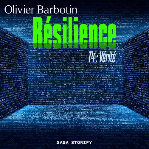 audiobook cover of Résilience, T4 : Vérité, by Olivier Barbotin