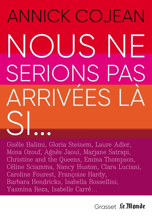ebook cover of Nous ne serions pas arrivées là si, by Annick Cojean