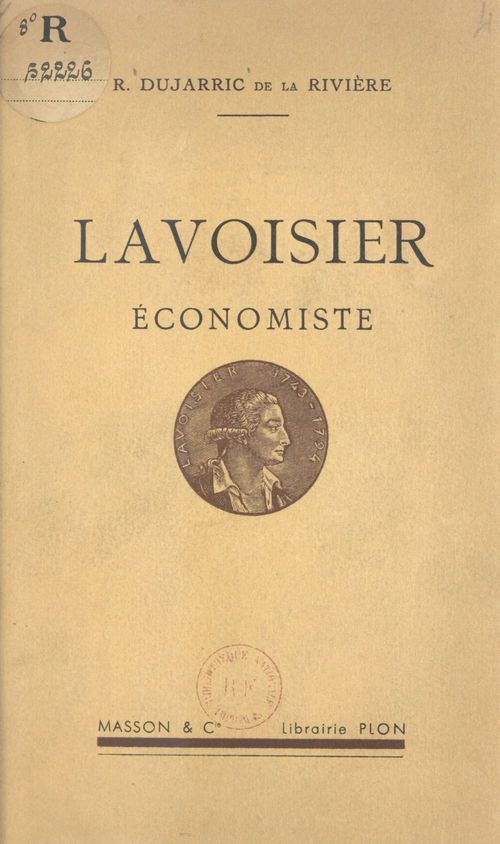 Couverture ebook de Lavoisier économiste, de R. Dujarric De La Riviere