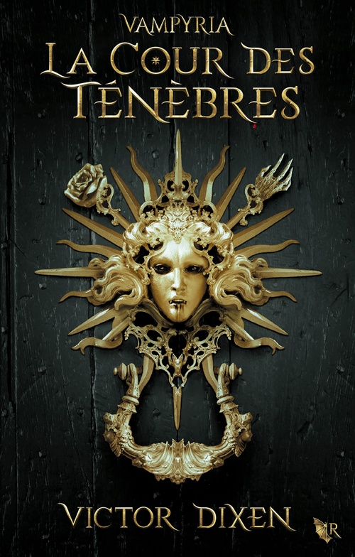 Couverture ebook de Vampyria - Livre 1 La Cour des Ténèbres, de Victor Dixen