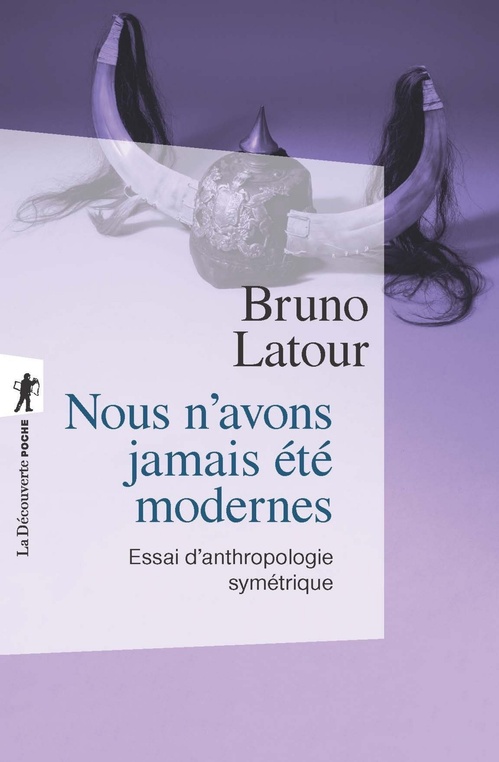Couverture ebook de Nous n'avons jamais été modernes, de Bruno Latour