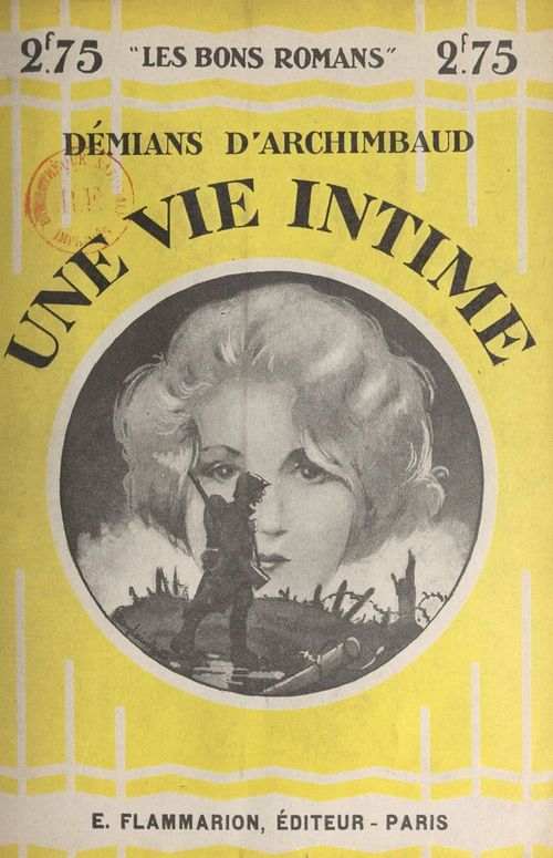 Couverture ebook de Une vie intime, de Mathilde Demians D''Archimbaud