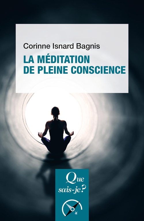 ebook cover of La Méditation de pleine conscience, by Corinne Isnard Bagnis