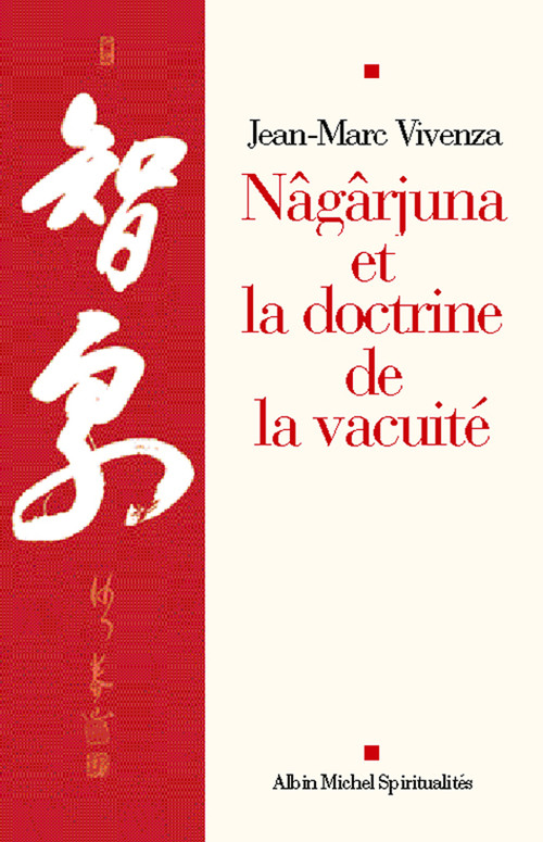 ebook cover of Nâgârjuna et la doctrine de la vacuité, by Jean-Marc Vivenza