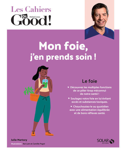 ebook cover of Cahier Dr Good ! Mon foie, j'en prends soin !, by Julie Martory