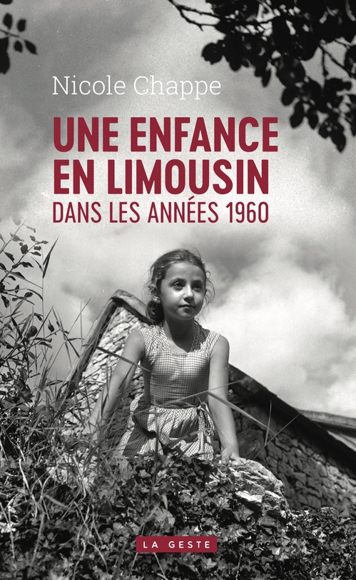 ebook cover of Une enfance en Limousin dans les années 1960, by Nicole Chappe