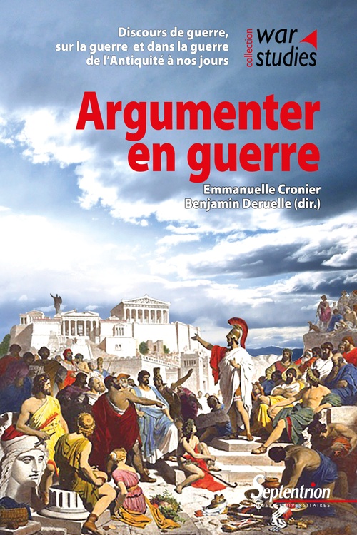 ebook cover of Argumenter en guerre, by Emmanuelle Cronier, Benjamin Deruelle
