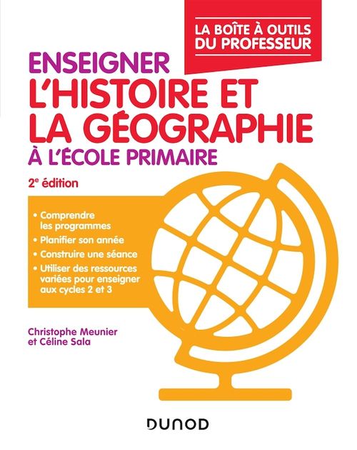 Couverture ebook de Enseigner l'histoire-géographie à l'école primaire  2éd., de Christophe Meunier, Céline Sala