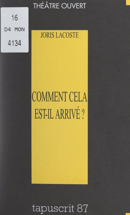 Couverture ebook de Comment cela est-il arrivé ?, de Joris Lacoste