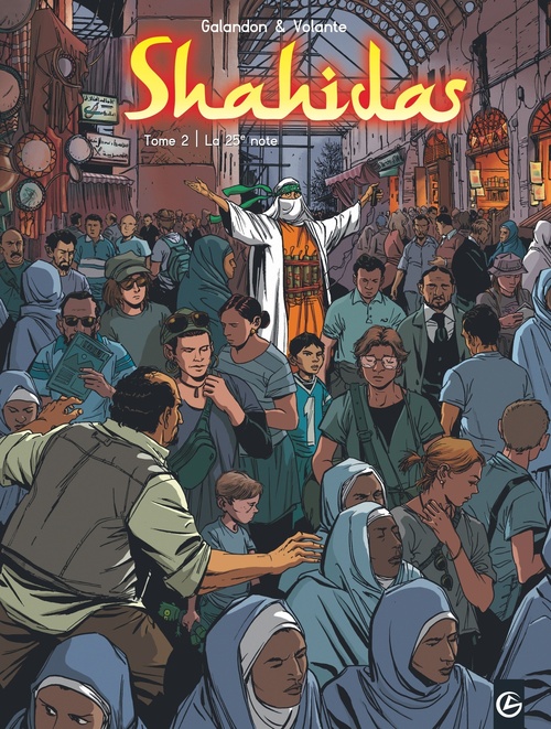 Couverture ebook de Shahidas - Tome 2, de Laurent Galandon, Frédéric Volante