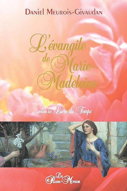 ebook cover of L'évangile de Marie-Madeleine, by Daniel Meurois-givaudan