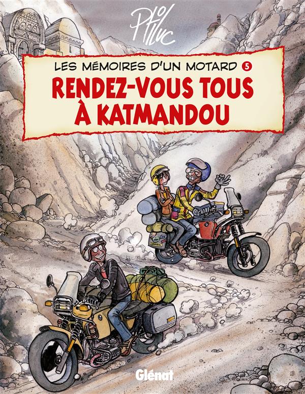 ebook cover of Les Mémoires d'un Motard - Tome 05, by Ptiluc