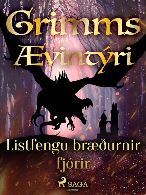 Couverture ebook de Listfengu bræðurnir fjórir, de GrimmsbræðUr