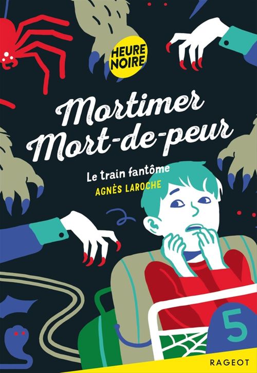 ebook cover of Mortimer Mort-de-peur  - Le train fantôme, by Agnès Laroche