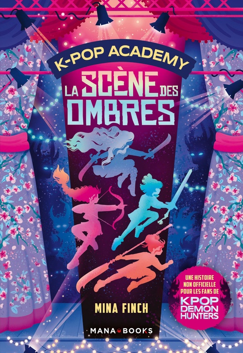 ebook cover of K-Pop Academy T01 - La scène des ombres, by Mina Finch