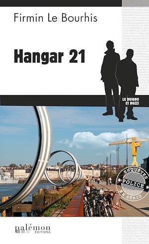 Couverture ebook de Hangar 21, de Firmin Le bourhis