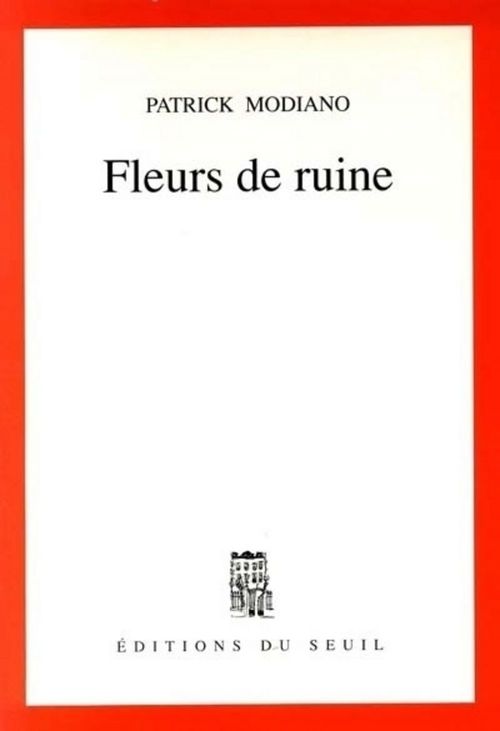 Couverture ebook de Fleurs de ruine, de Patrick Modiano