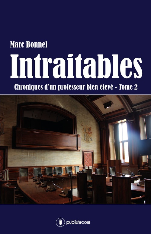 Couverture ebook de Intraitables, de Marc Bonnel