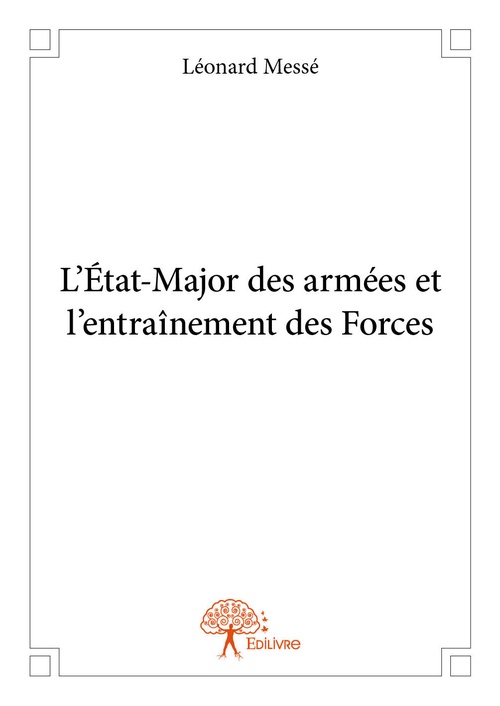 Couverture ebook de L´État-Major des armées et l'entraînement des Forces, de Léonard Messé