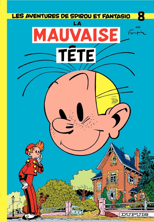 Couverture ebook de Spirou et Fantasio - Tome 8 - La mauvaise tête, de André Franquin