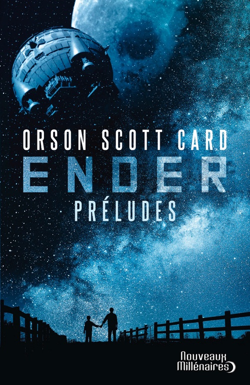ebook cover of Le cycle d'Ender. Préludes, by Orson Scott Card