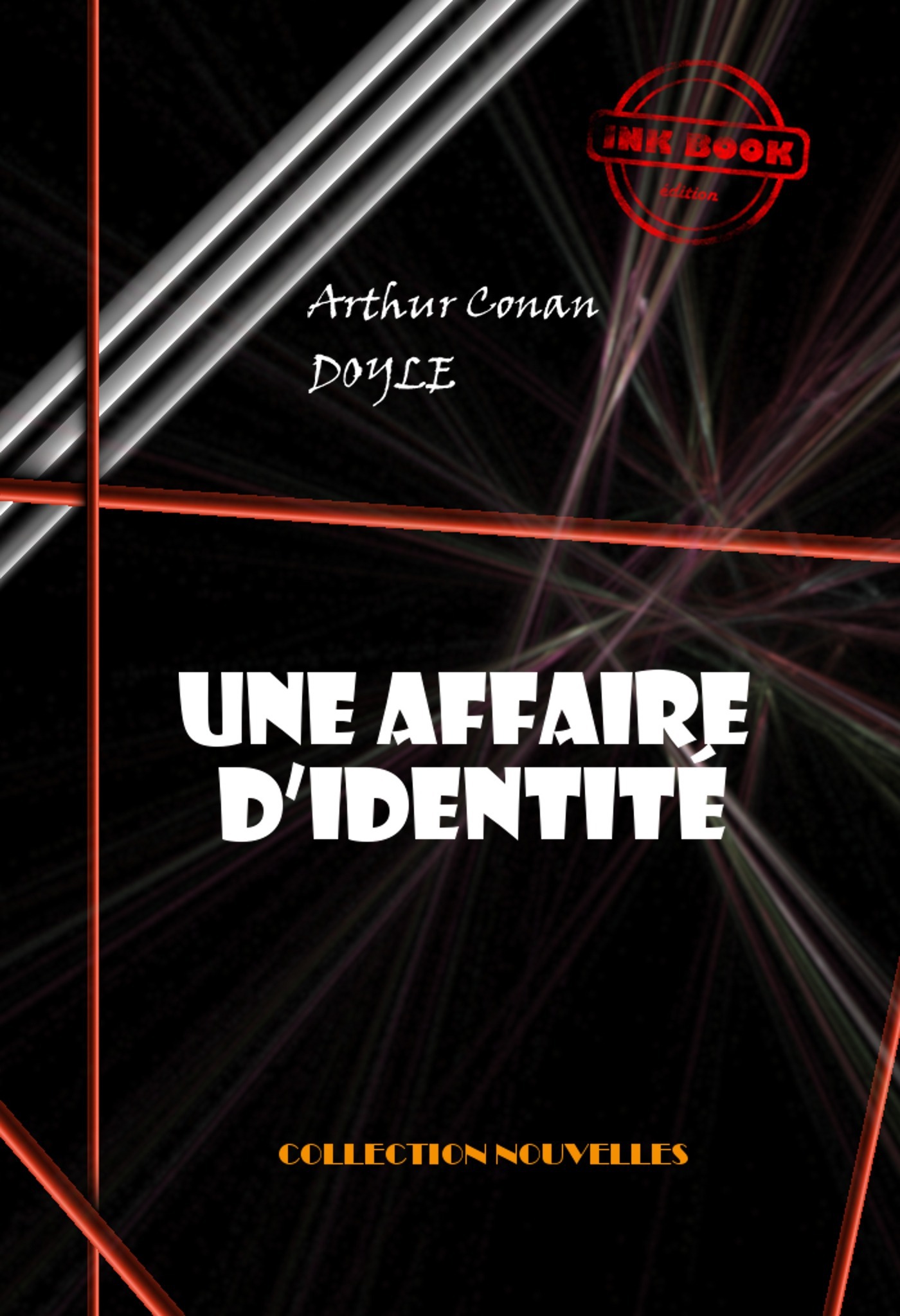 ebook cover of Une affaire d´identité [édition intégrale illustrée, revue et mise à jour], by Arthur Conan Doyle
