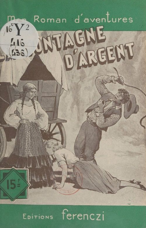 Couverture ebook de La montagne d'argent, de Leo Gestelys
