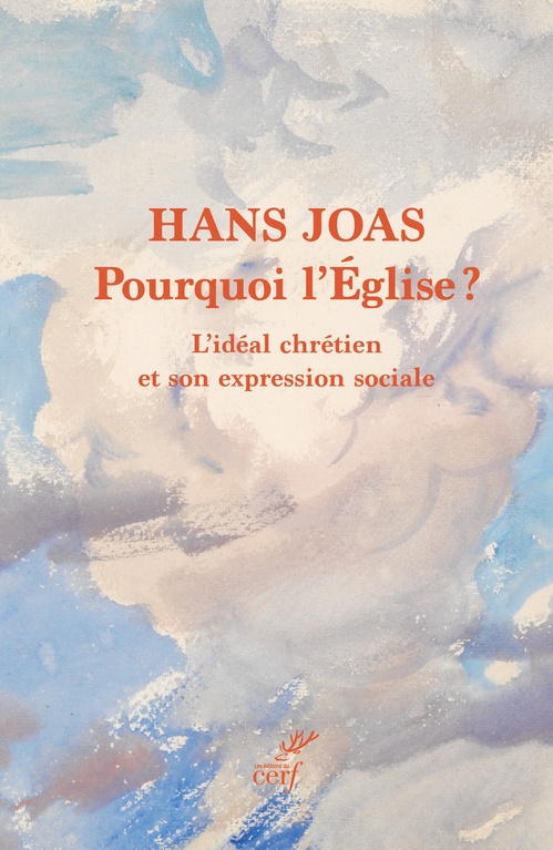 Couverture ebook de Pourquoi l'Église ?, de Joas Hans