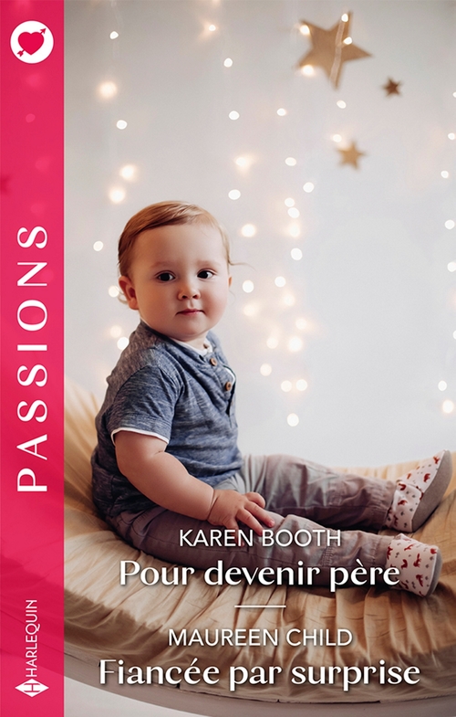 ebook cover of Pour devenir père - Fiancée par surprise, by Karen Booth