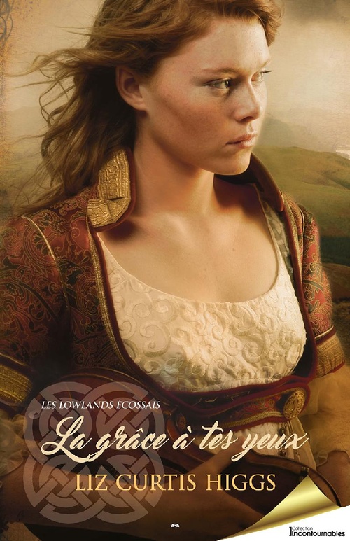 ebook cover of La grâce à tes yeux, by Liz Curtis higgs