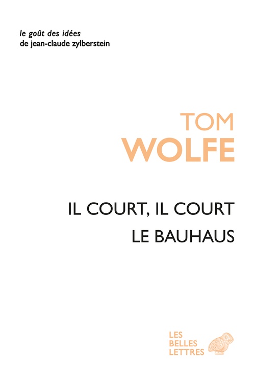 ebook cover of Il court il court le Bauhaus, by Tom Wolfe