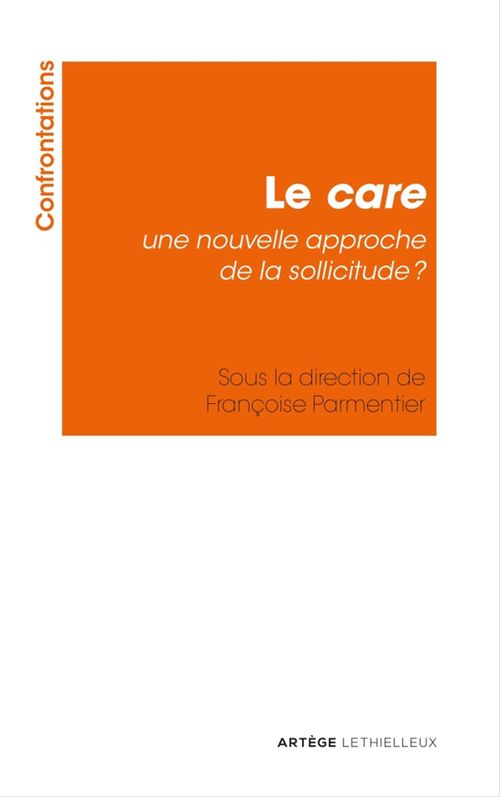 ebook cover of Le care : une nouvelle approche de la sollicitude ?, by Hervé Legrand