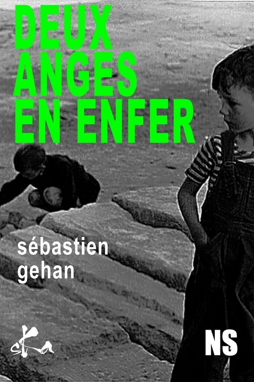 Couverture ebook de Deux Anges en enfer, de Sebastien Gehan