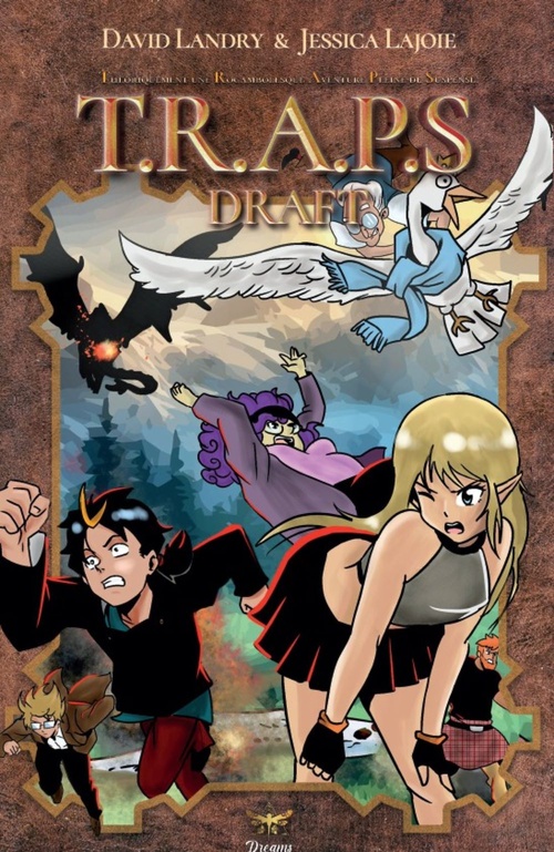 Couverture ebook de Le DRAFT de TRAPS (Version Générale) - Tome 1, de David Landry, Jessica Lajoie
