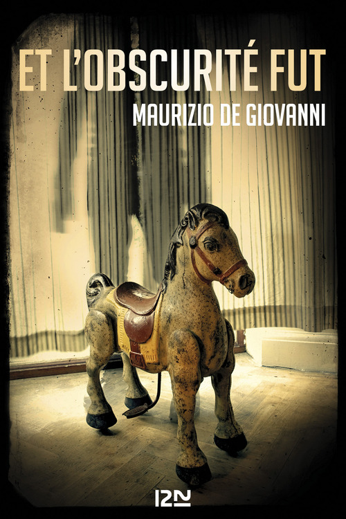 Couverture ebook de Et l'obscurité fut, de Maurizio De Giovanni