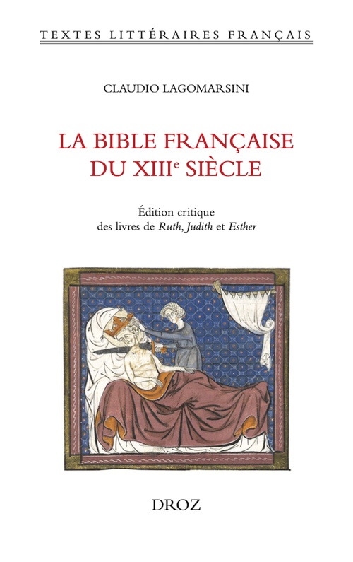 ebook cover of La Bible française du XIIIe siècle, by Claudio Lagomarsini