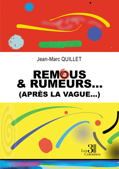 ebook cover of Remous & Rumeurs... (après la vague...), by Jean-marc Quillet