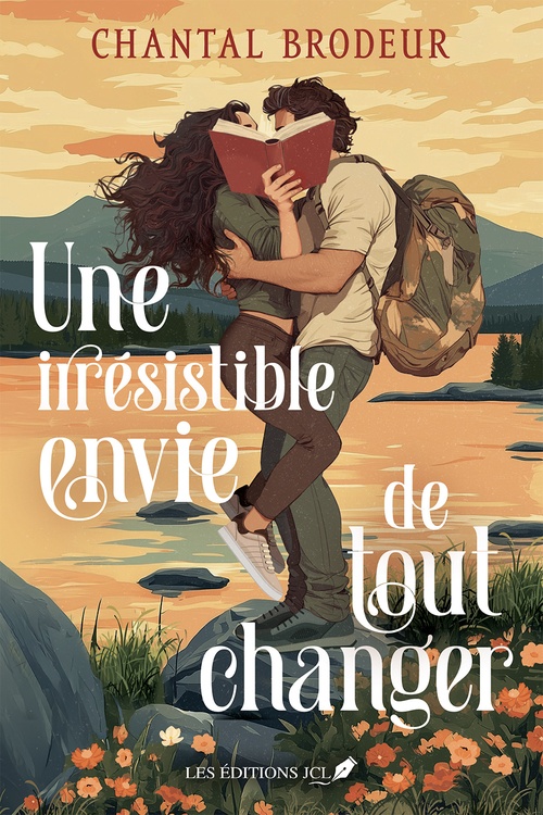 ebook cover of Une irrésistible envie de tout changer, by Chantal Brodeur