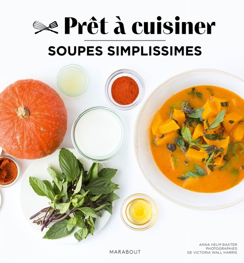 ebook cover of Soupes simplissimes, by Anna Helm Baxter, Victoria Wall Harris