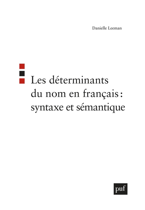 ebook cover of Les déterminants du nom en français : syntaxe et sémantique, by Danielle Leeman